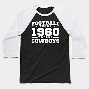 Football Texas 1960 Dallas Cowboys Baseball T-Shirt